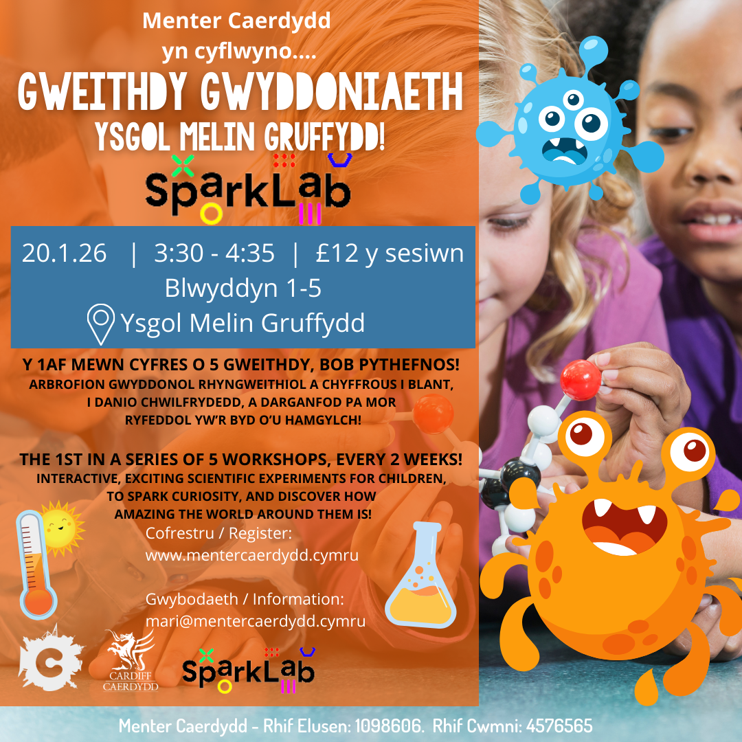 Gweithdy Gwyddoniaeth gyda Sparklab Melin Gruffydd!